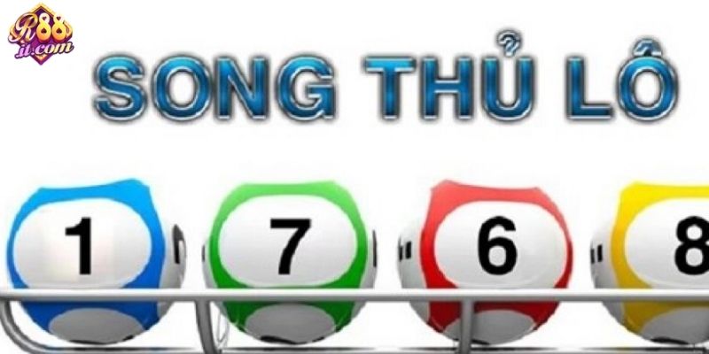 Cách chơi song thủ lô hiệu quả